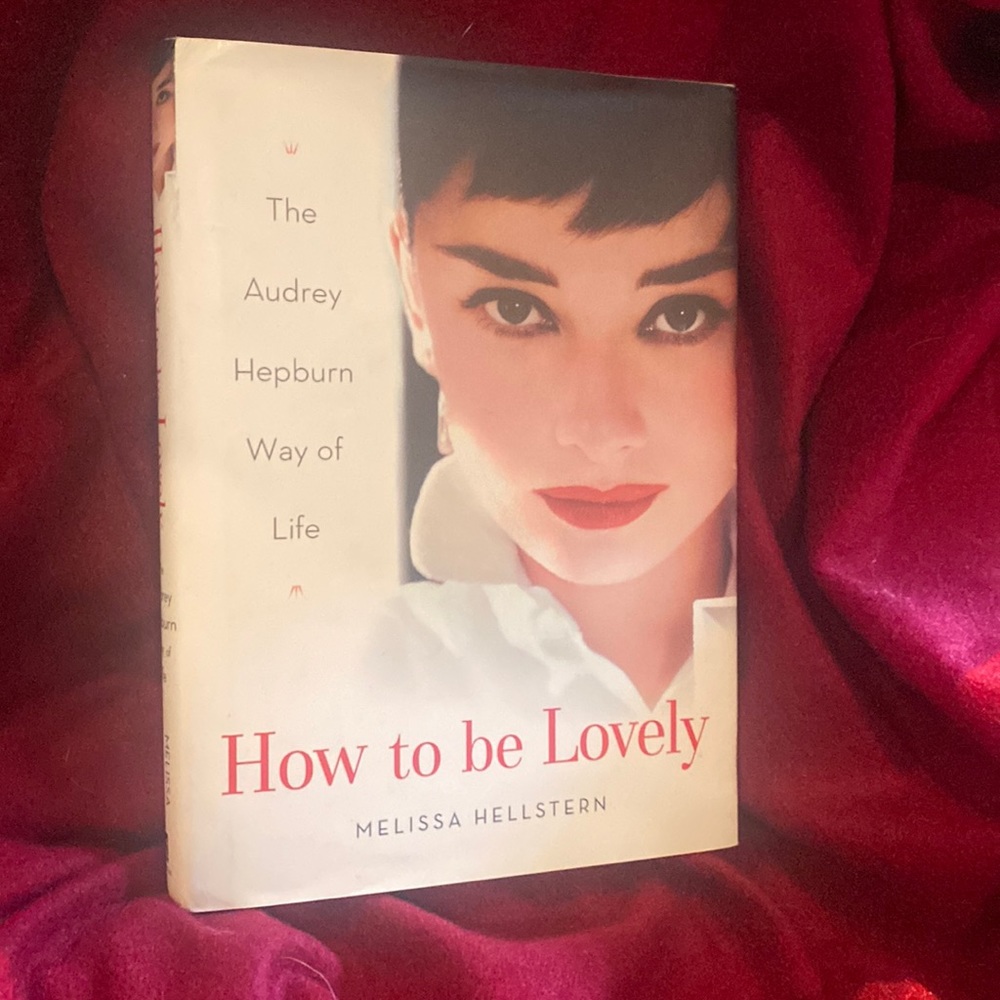 Audrey Hepburn Way Of Life Book - How to be lovely